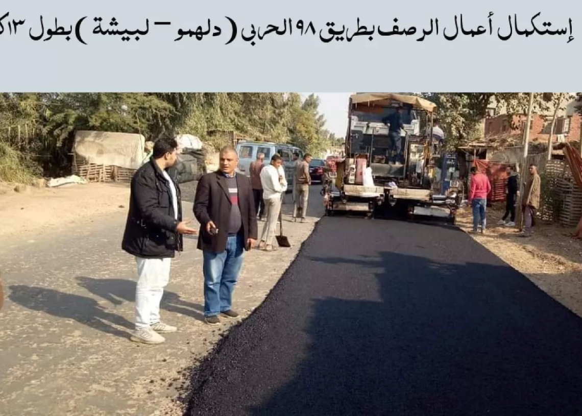 محافظ المنوفية يتابع استكمال فرد طبقة السن بطريق 21 (أشمون - كمين أبو يوسف ) ورصف "98 الحربي" (دلهمو - لبيشة) وتركيب البلدورات بمتفرعات خالد بن الوليد  19 - جريدة المساء
