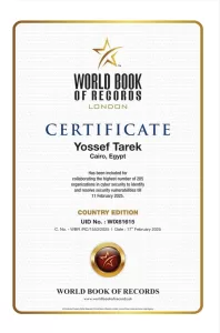 المصري «يوسف طارق» يسجل رقمًا قياسيًا في الكتاب العالمي للأرقام القياسية كأكثر متخصص في الأمن السيبراني تعاونًا مع منظمات وشركات حول العالم 20 - جريدة المساء المصري «يوسف طارق» يسجل رقمًا قياسيًا في الكتاب العالمي للأرقام القياسية كأكثر متخصص في الأمن السيبراني تعاونًا مع منظمات وشركات حول العالم 19 - جريدة المساء