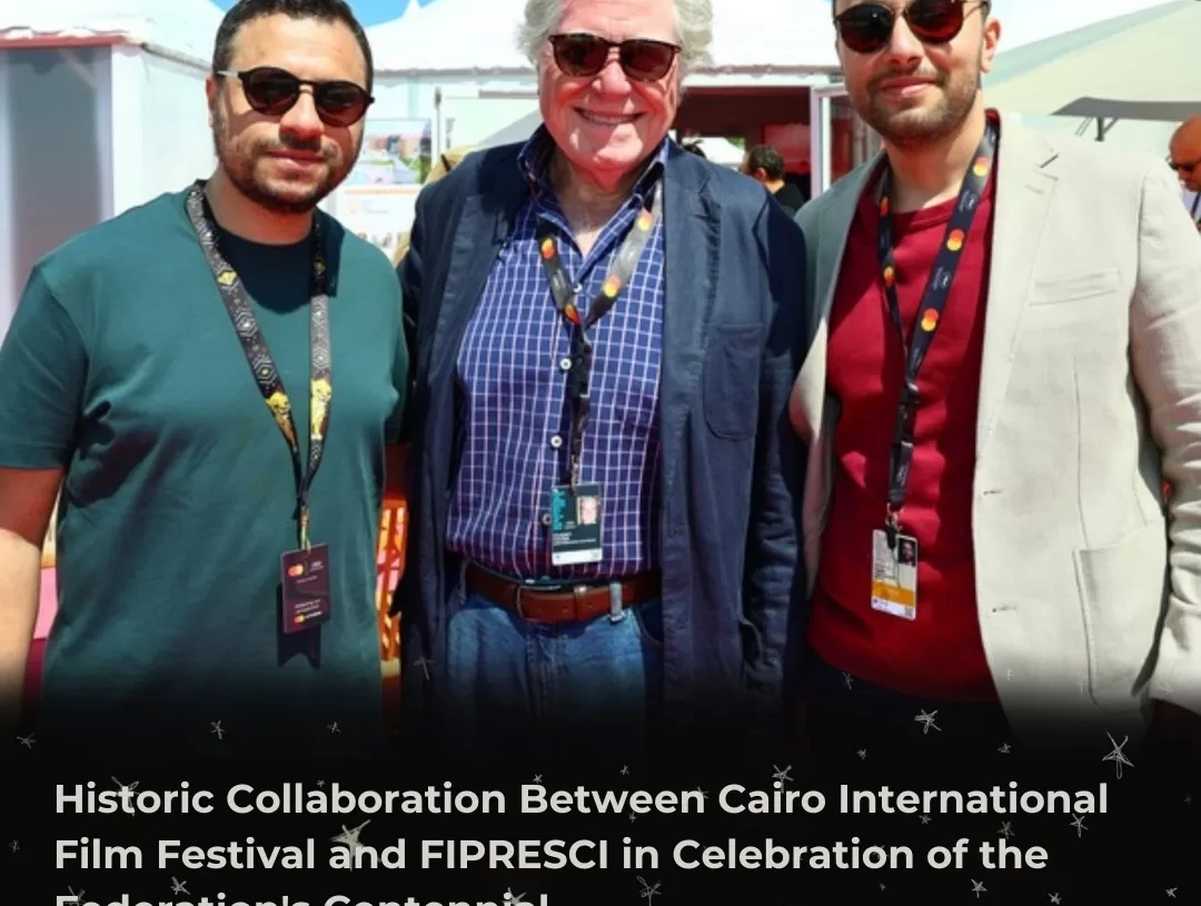 مهرجان القاهرة السينمائي الدولي يحتفي بمئوية "فيبريسي" بالجناح المصري في كان 19 - جريدة المساء